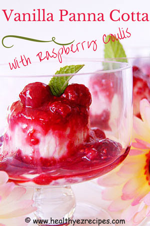 vanilla yogurt panna cotta with raspberry coulis